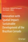 Image for Innovation with Spatial Impact: Sustainable Development of the Brazilian Cerrado