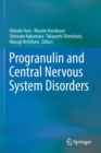 Image for Progranulin and Central Nervous System Disorders