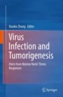 Image for Virus Infection and Tumorigenesis : Hints from Marine Hosts&#39; Stress Responses
