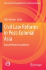 Image for Civil Law Reforms in Post-Colonial Asia