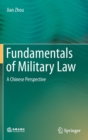 Image for Fundamentals of Military Law : A Chinese Perspective