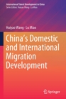Image for China’s Domestic and International Migration Development