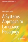 Image for A Systems Approach to Language Pedagogy