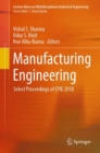 Image for Manufacturing engineering: select proceedings of CPIE 2018