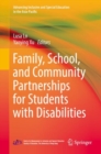 Image for Family, School, and Community Partnerships for Students with Disabilities