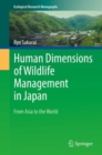 Image for Human Dimensions of Wildlife Management in Japan : From Asia to the World