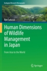 Image for Human Dimensions of Wildlife Management in Japan : From Asia to the World
