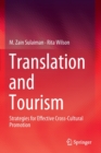 Image for Translation and Tourism : Strategies for Effective Cross-Cultural Promotion