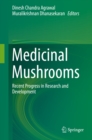 Image for Medicinal mushrooms: recent progress in research and development