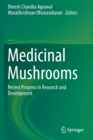 Image for Medicinal Mushrooms : Recent Progress in Research and Development