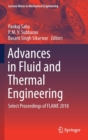 Image for Advances in Fluid and Thermal Engineering : Select Proceedings of FLAME 2018