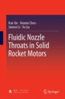 Image for Fluidic Nozzle Throats in Solid Rocket Motors