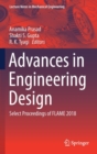 Image for Advances in Engineering Design : Select Proceedings of FLAME 2018