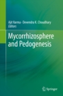 Image for Mycorrhizosphere and pedogenesis