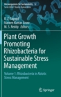 Image for Plant Growth Promoting Rhizobacteria for Sustainable Stress Management