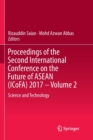 Image for Proceedings of the Second International Conference on the Future of ASEAN (ICoFA) 2017 – Volume 2 : Science and Technology