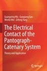 Image for The Electrical Contact of the Pantograph-Catenary System