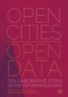 Image for Open cities|open data: collaborative cities in the information era