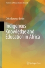 Image for Indigenous Knowledge and Education in Africa