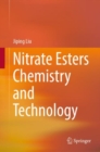 Image for Nitrate Esters Chemistry and Technology