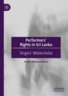 Image for Performers&#39; rights in Sri Lanka: singers&#39; melancholia
