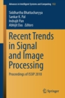 Image for Recent Trends in Signal and Image Processing : Proceedings of ISSIP 2018