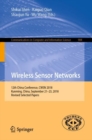 Image for Wireless sensor networks: 12th China Conference, CWSN 2018, Kunming, China, September 21-23, 2018, Revised selected papers