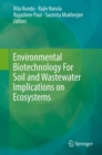 Image for Environmental Biotechnology For Soil and Wastewater Implications on Ecosystems