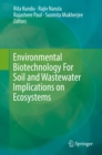 Image for Environmental biotechnology for soil and wastewater implications on ecosystems