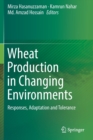 Image for Wheat Production in Changing Environments