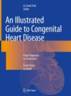Image for An Illustrated Guide to Congenital Heart Disease