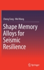 Image for Shape Memory Alloys for Seismic Resilience