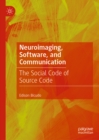 Image for Neuroimaging, software, and communication: the social code of source code