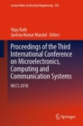 Image for Proceedings of the Third International Conference on Microelectronics, Computing and Communication Systems