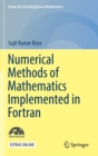 Image for Numerical Methods of Mathematics Implemented in Fortran