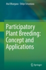 Image for Participatory plant breeding: concept and applications