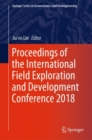 Image for Proceedings of the International Field Exploration and Development Conference 2018