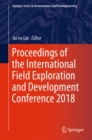 Image for Proceedings of the International Field Exploration and Development Conference 2018.