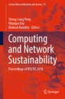 Image for Computing and network sustainability: proceedings of IRSCNS 2018