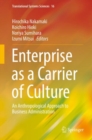 Image for Enterprise as a Carrier of Culture : An Anthropological Approach to Business Administration