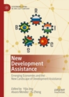 Image for New development assistance: emerging economies and the new landscape of development assistance