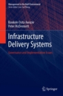 Image for Infrastructure Delivery Systems : Governance and Implementation Issues