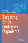 Image for Targeting Chitin-containing Organisms