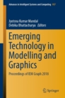 Image for Emerging Technology in Modelling and Graphics