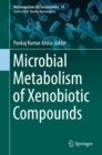 Image for Microbial Metabolism of Xenobiotic Compounds : 10