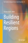 Image for Building resilient regions : volume 35