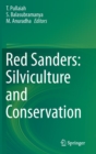 Image for Red Sanders: Silviculture and Conservation
