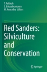 Image for Red Sanders: Silviculture and Conservation
