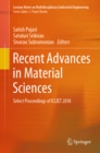 Image for Recent Advances in Material Sciences: Select Proceedings of Icliet 2018
