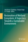 Image for Restoration of Wetland Ecosystem: A Trajectory Towards a Sustainable Environment